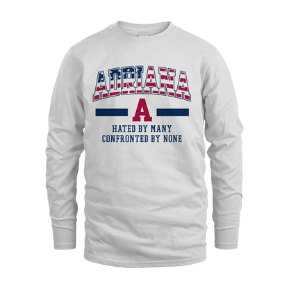 Hated By Many Confronted By None America Shirt ADRIANA M1-10