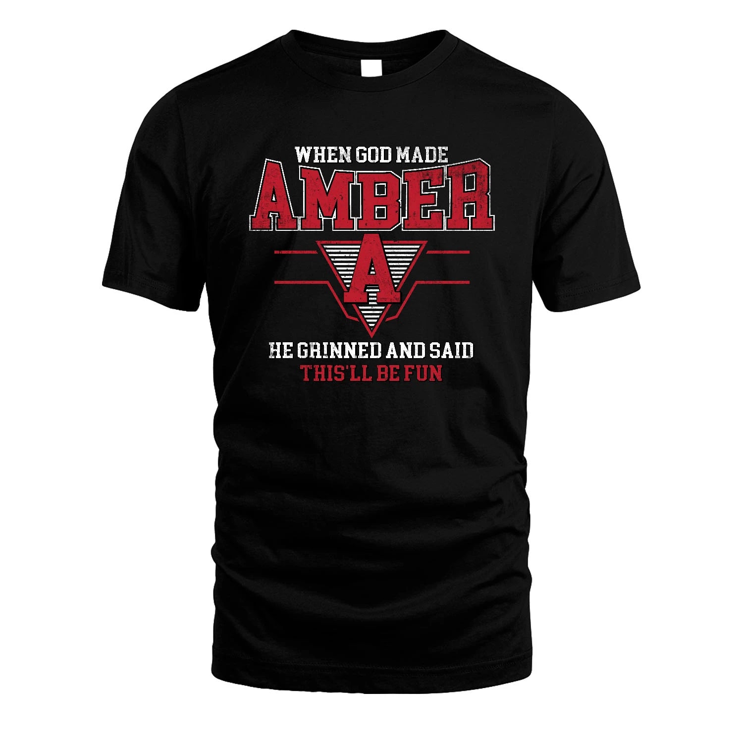 When God Made Your Name He Grinned And Said This'll Be Fun Baseball Shirt AMBER M1-29