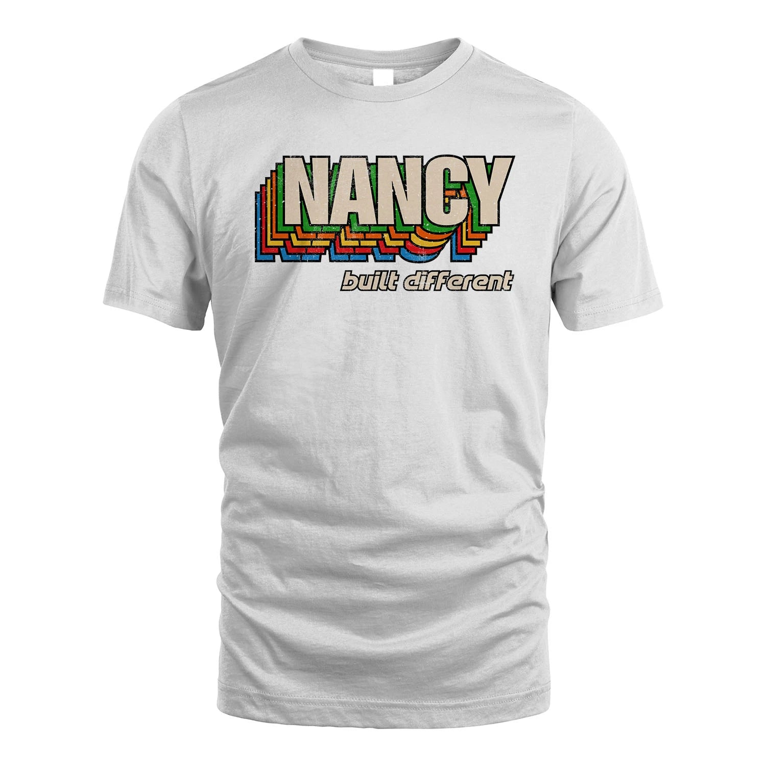 Your Name Built Different Retro Shirt NANCY M1-26