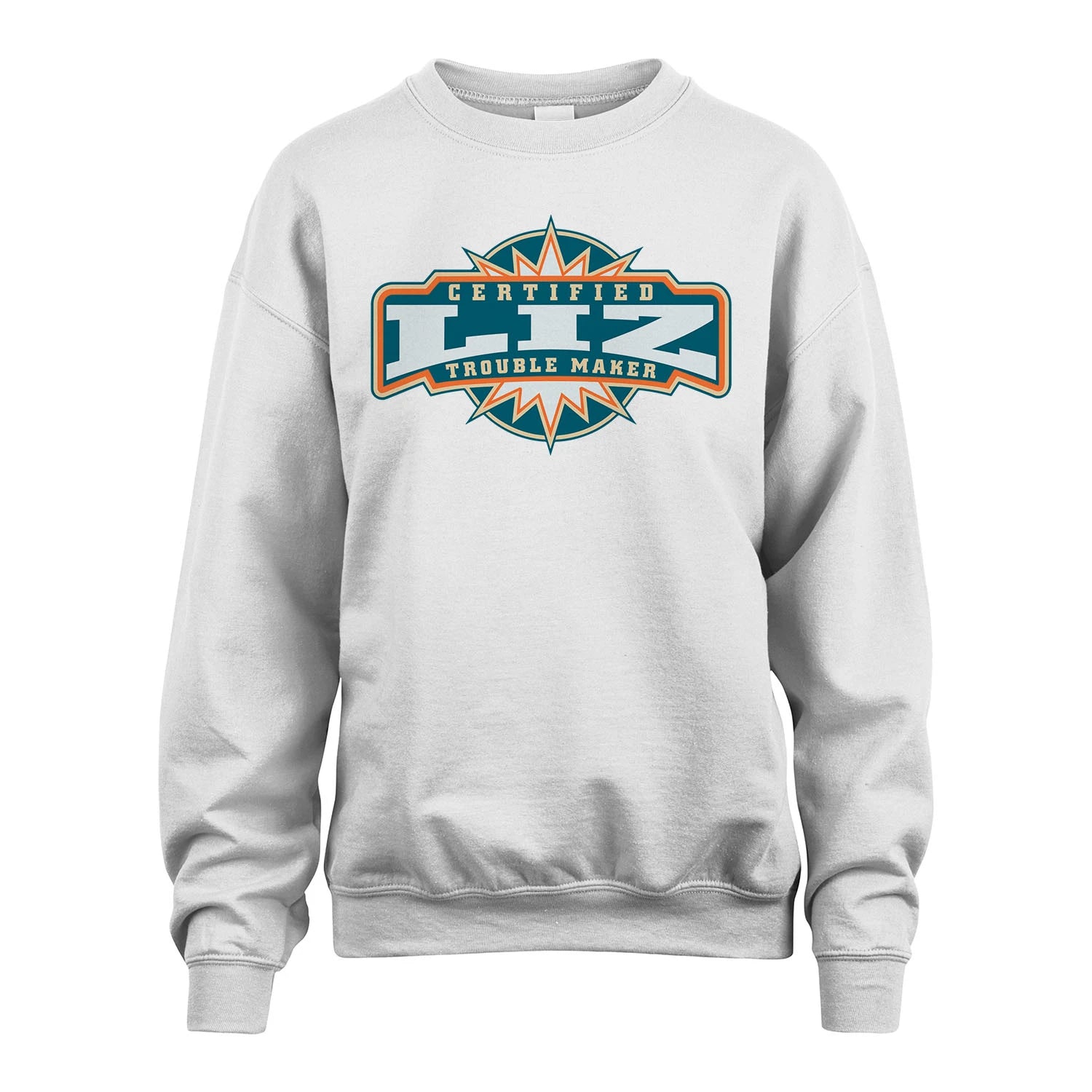 Certified Your Name Trouble Maker Shirt LIZ M1-36