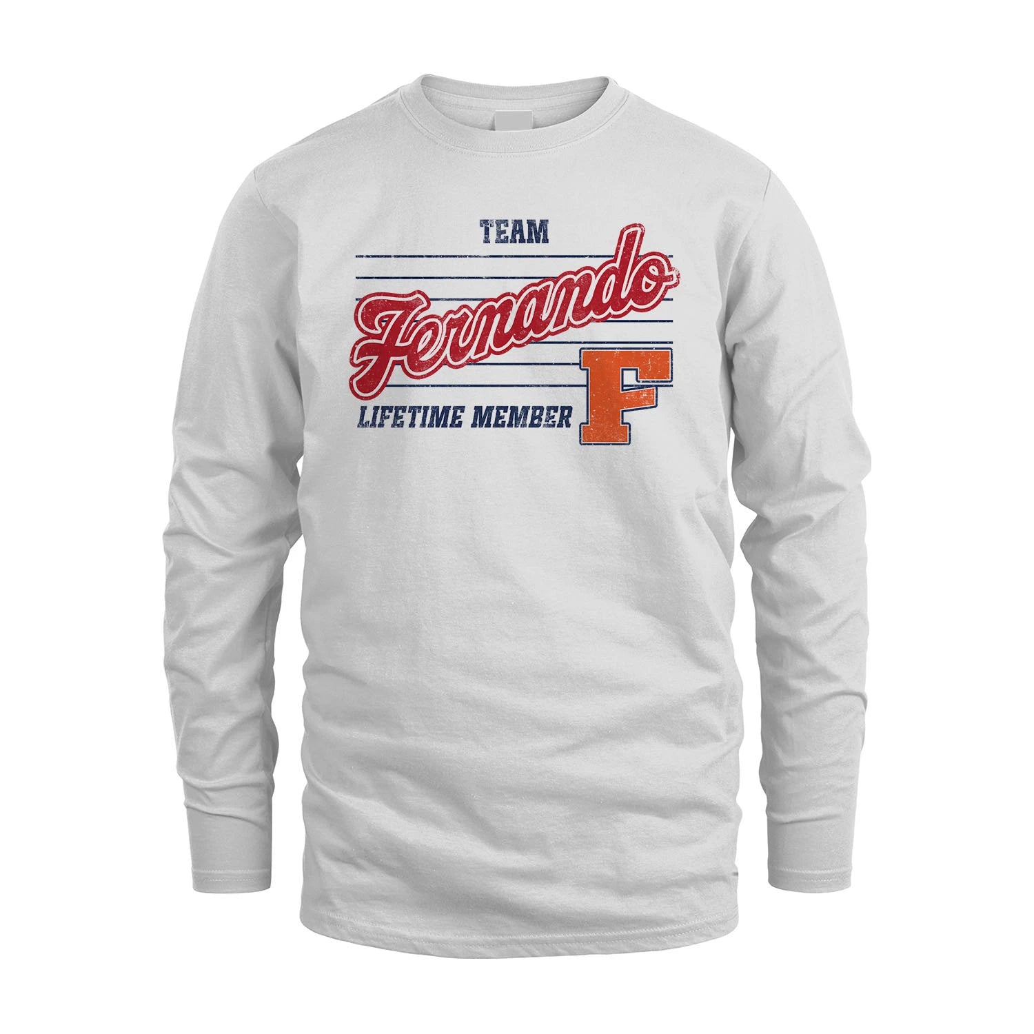Team Your Name Lifetime Member Vintage Shirt FERNANDO M1-24