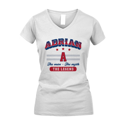 The Man The Myth The Legend With Your Name Shirt ADRIAN M1-35