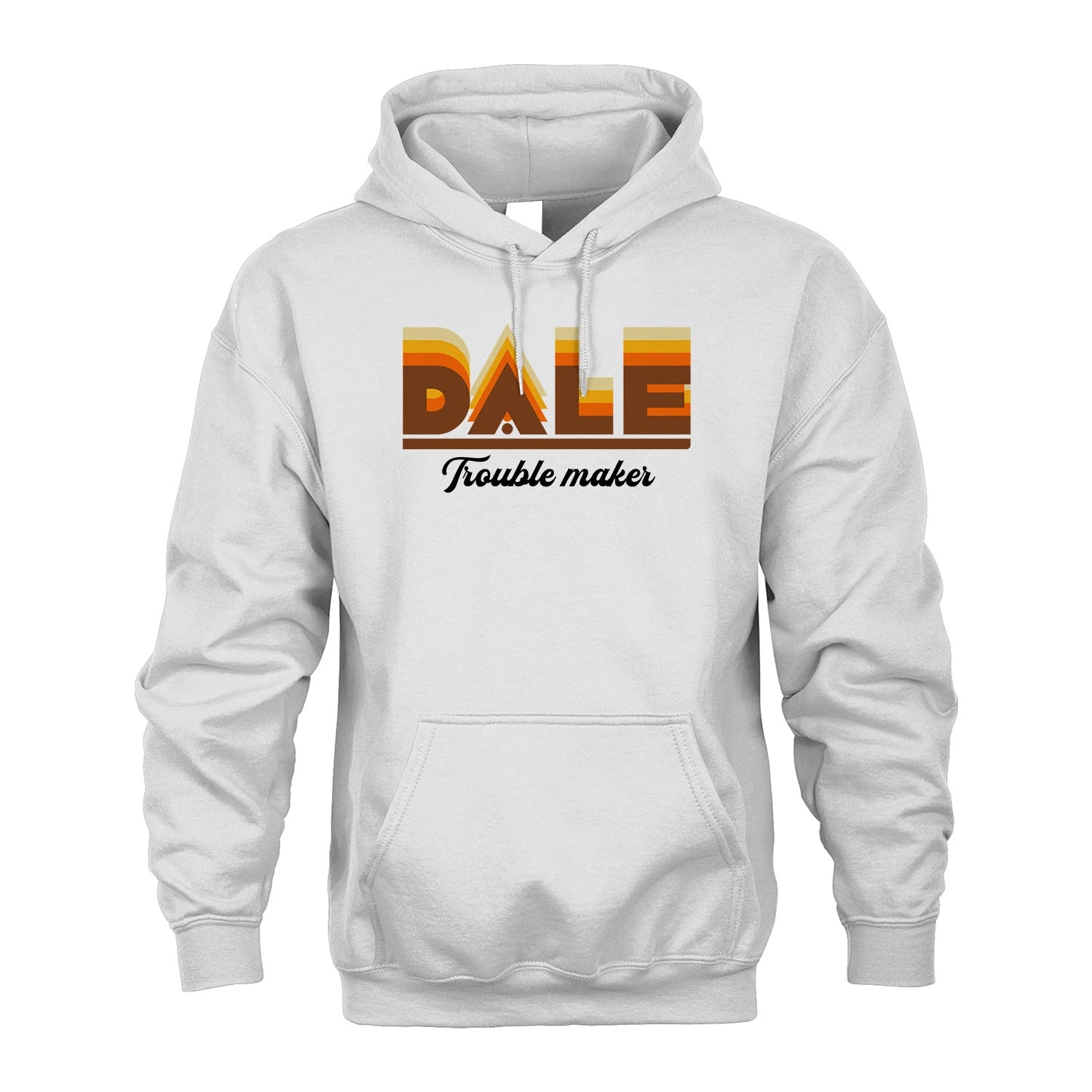 Your Name Trouble Maker Funny Shirt DALE M1-34