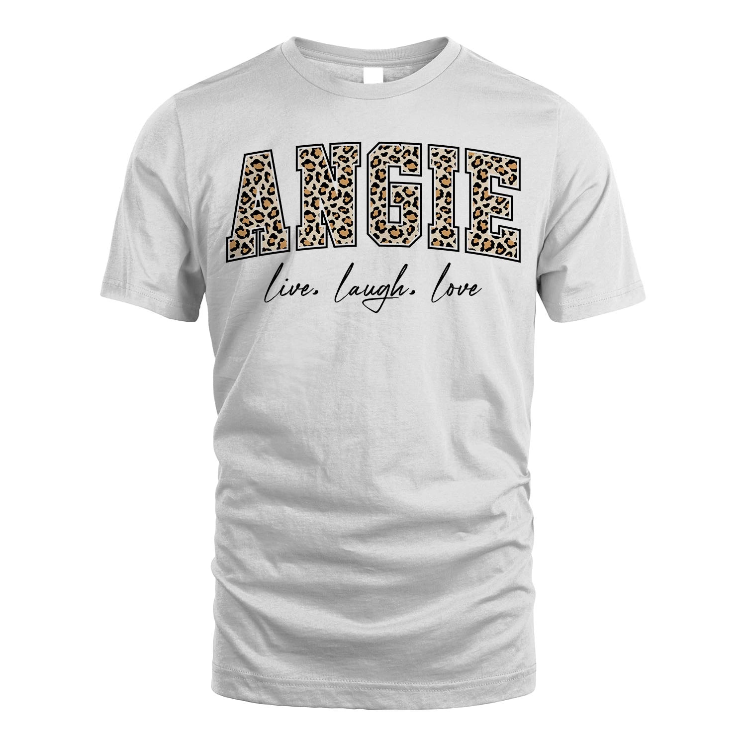 Live Laugh Love Custom Name With Leopard Pattern Shirt ANGIE M1-13