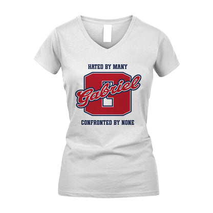 Hated By Many Confronted By None Personalized Name Shirt GABRIEL M1-8