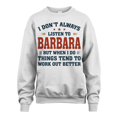 I Don't Always Listen To... BARBARA M1-2