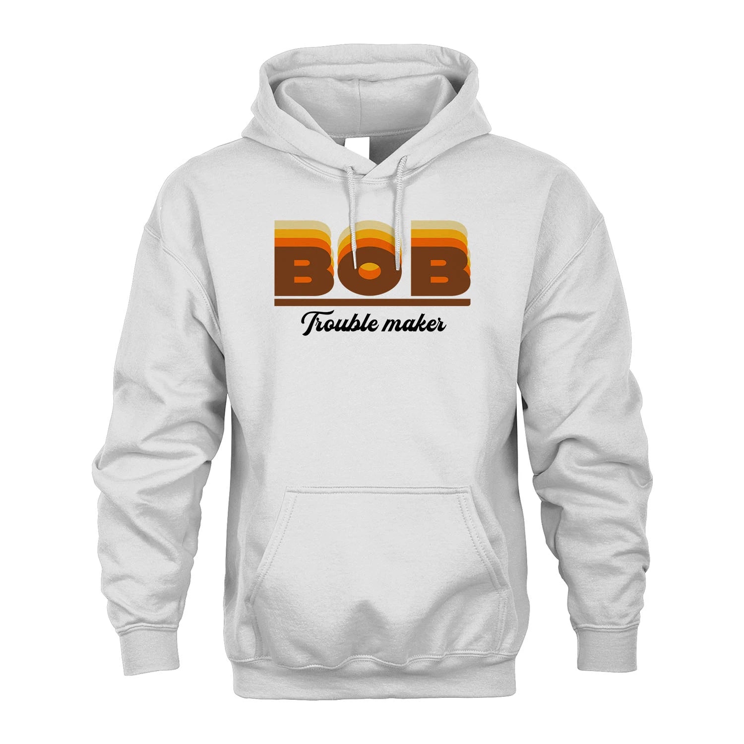 Your Name Trouble Maker Funny Shirt BOB M1-34