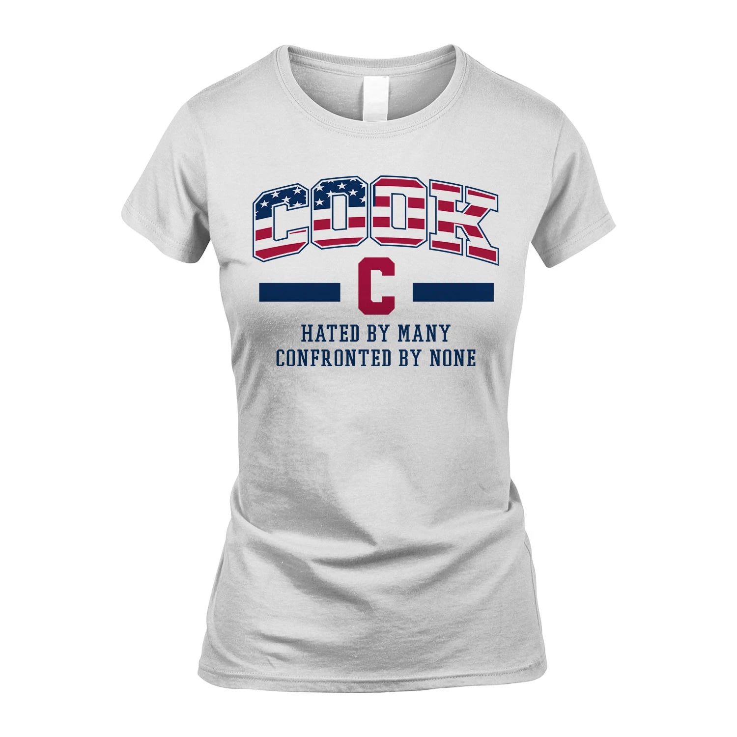 Hated By Many Confronted By None America Shirt COOK M1-10