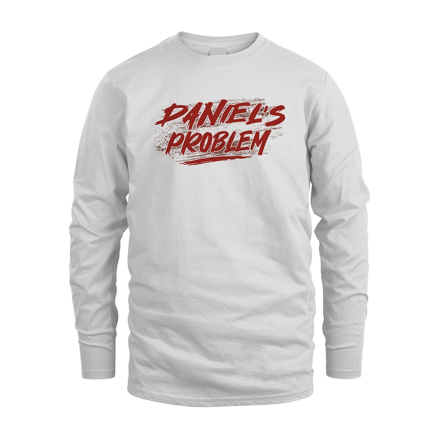 Someone's Problem Funny Shirt DANIEL M1-5