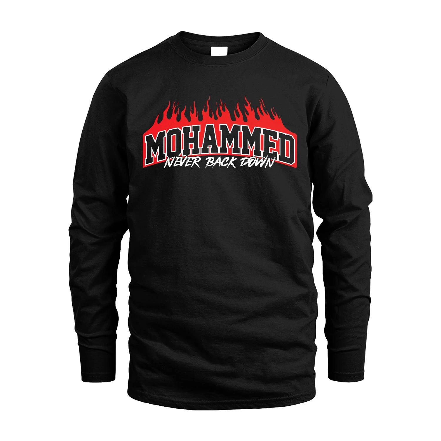 Never Back Down Your Name With Fire Shirt MOHAMMED M1-37