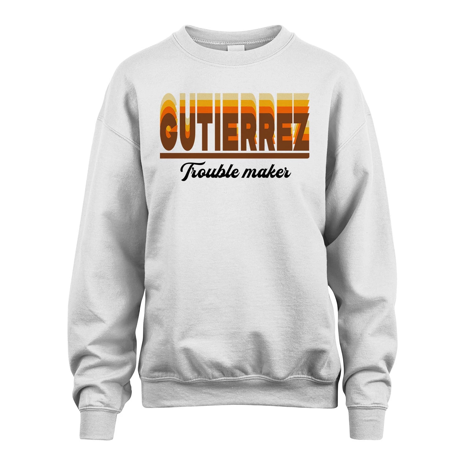 Your Name Trouble Maker Funny Shirt GUTIERREZ M1-34