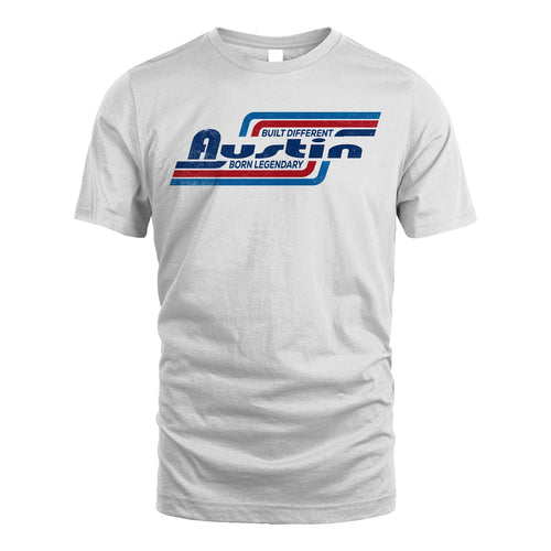 Built Different Born Legendary Shirt AUSTIN M1-31