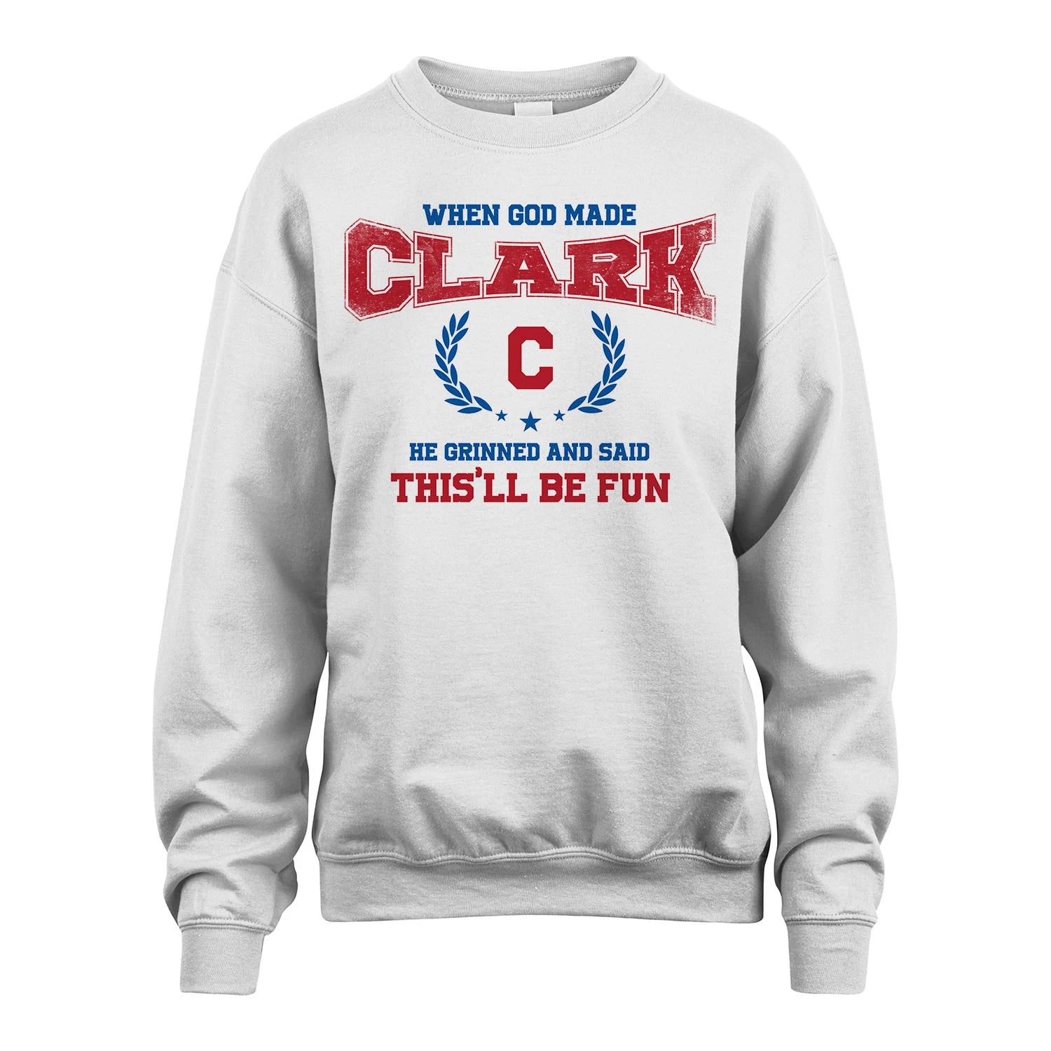 When God Made He Grinned And Said This'll Be Fun Shirt CLARK M1-12