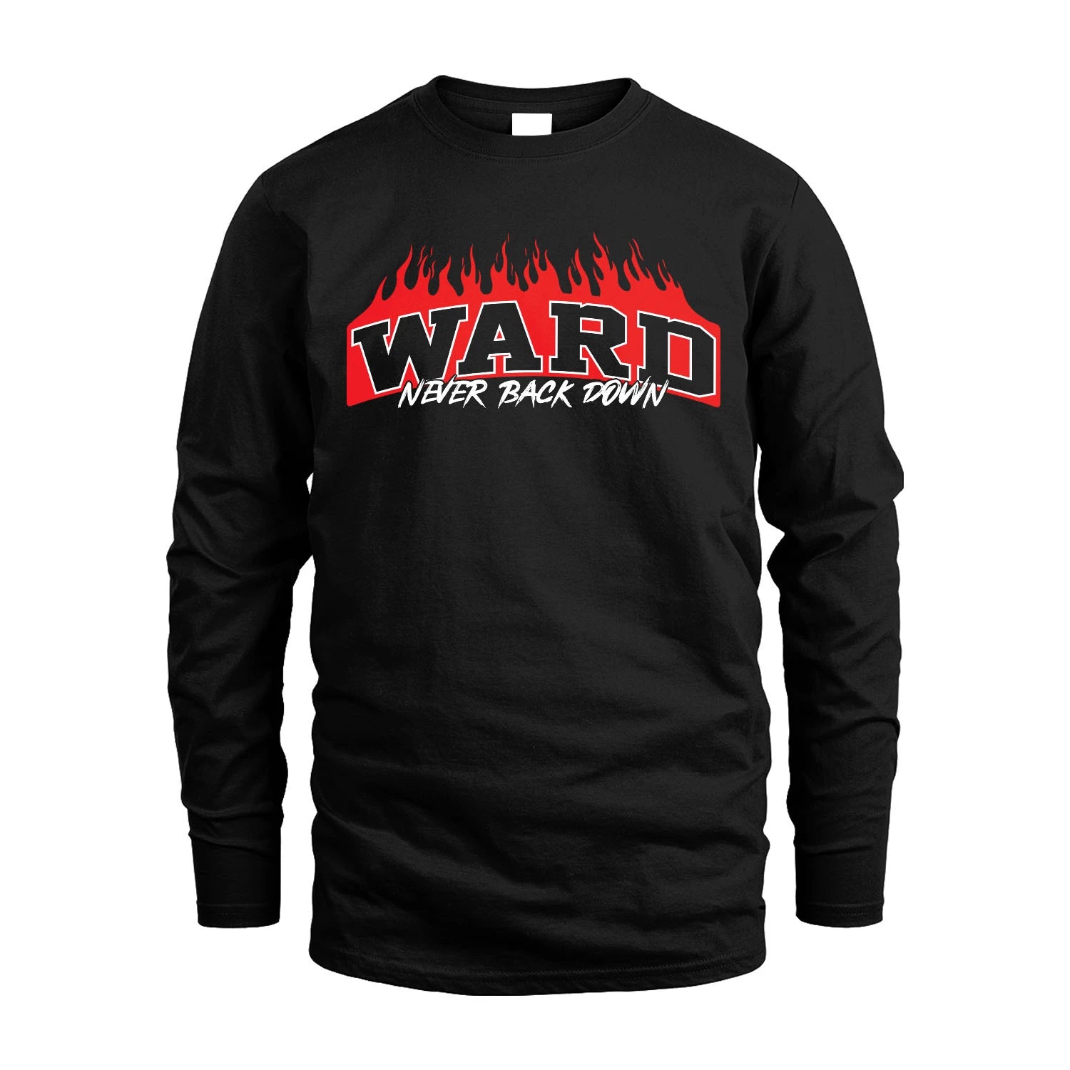 Never Back Down Your Name With Fire Shirt WARD M1-37