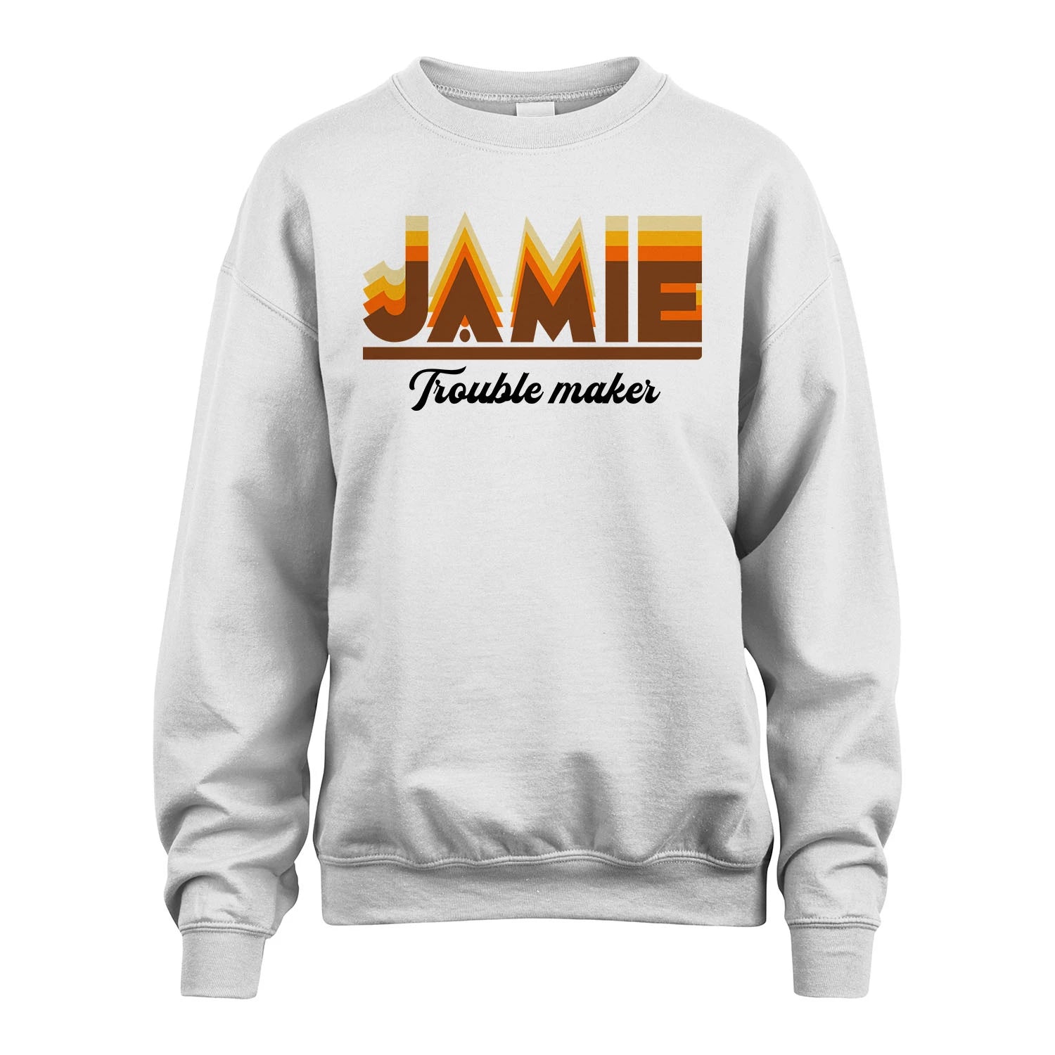 Your Name Trouble Maker Funny Shirt JAMIE M1-34
