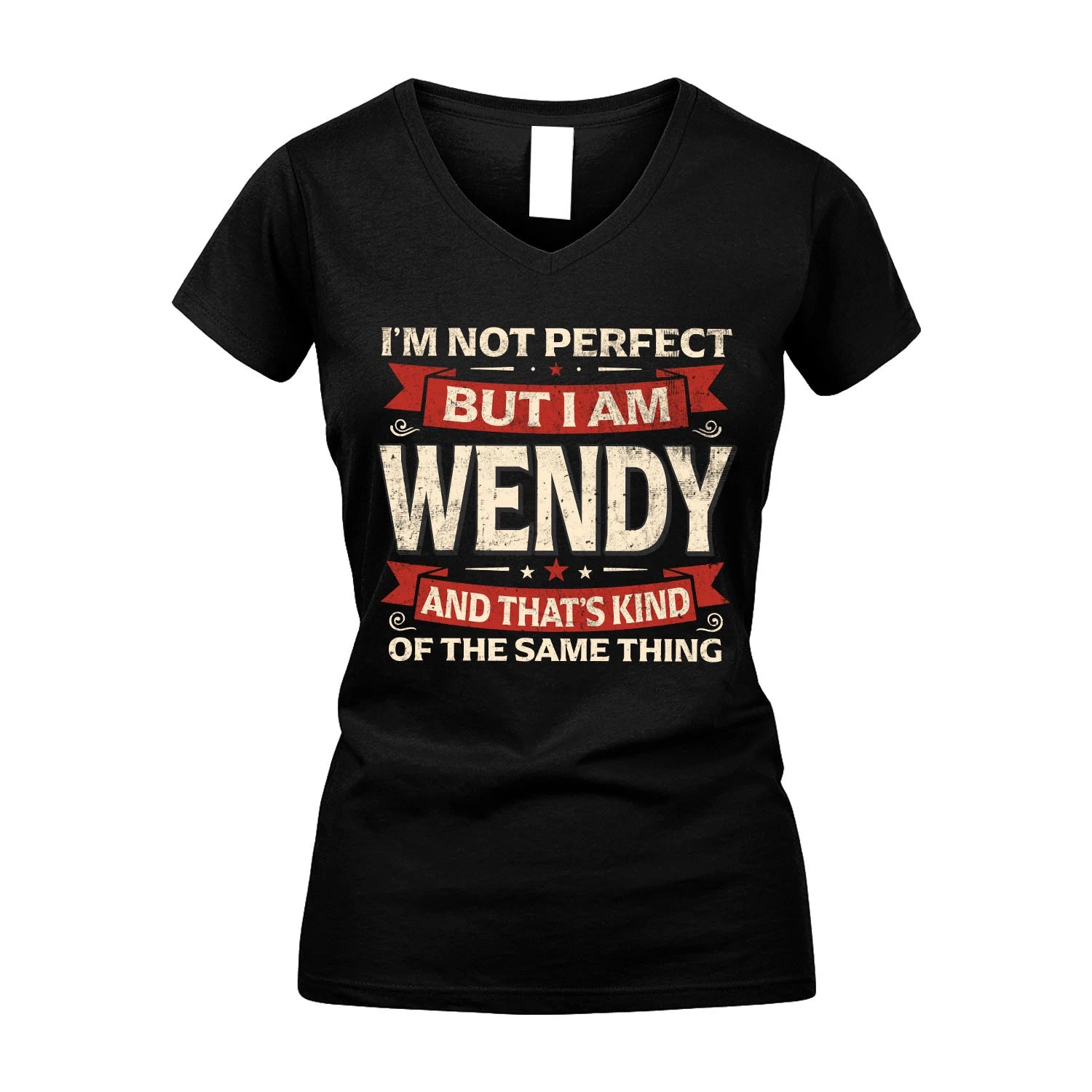 WENDY 13K1-566 I'm Not Perfect But I Am...