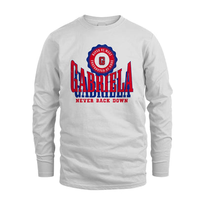Your Name Never Back Down Shirt GABRIELA M1-33
