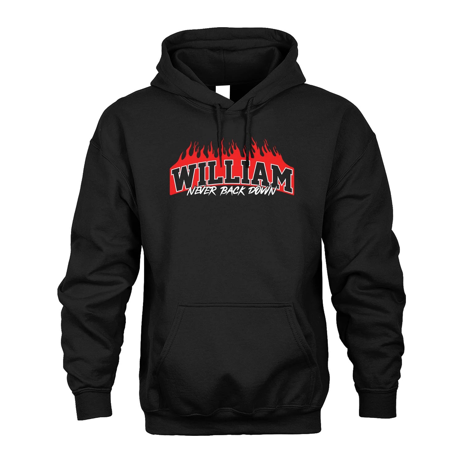 Never Back Down Your Name With Fire Shirt WILLIAM M1-37
