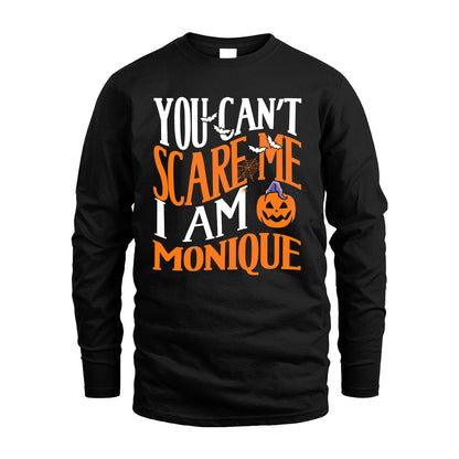 You Can't Scare Me I Am Funny Halloween Shirt MONIQUE M1-45