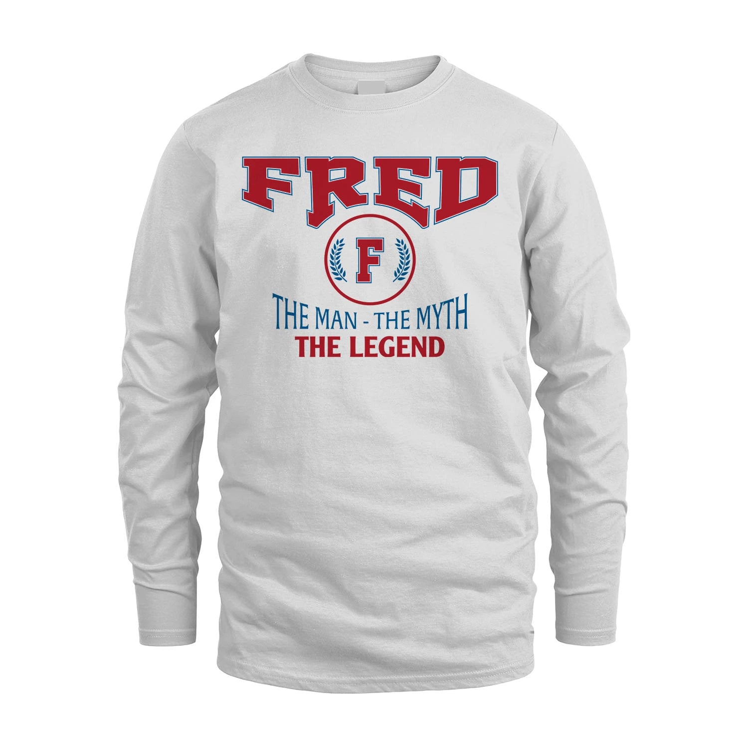The Man The Myth The Legend Jet Style Shirt FRED M1-9