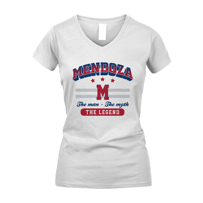 The Man The Myth The Legend With Your Name Shirt MENDOZA M1-35