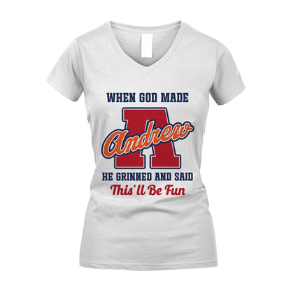God Made Your Name Custom Shirt ANDREW M1-16