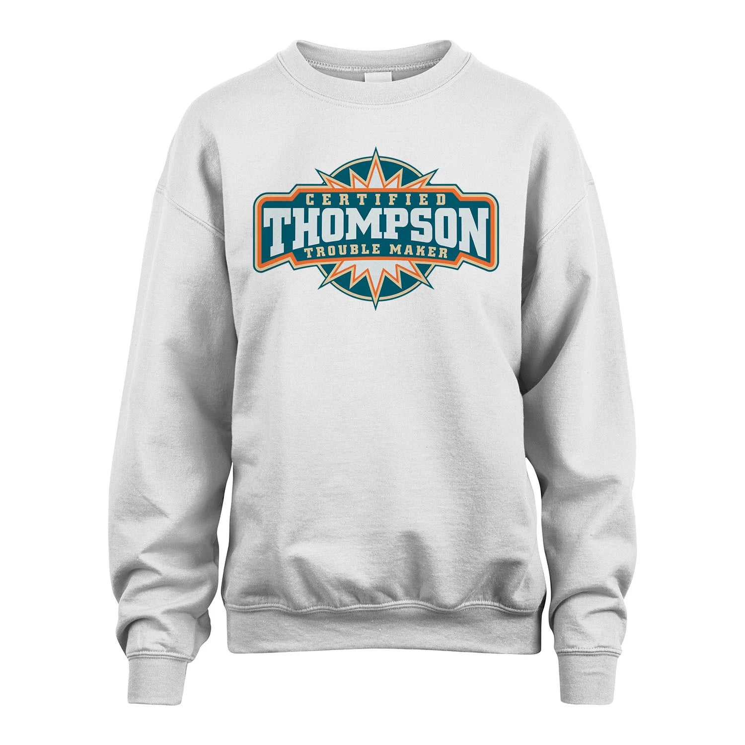 Certified Your Name Trouble Maker Shirt THOMPSON M1-36