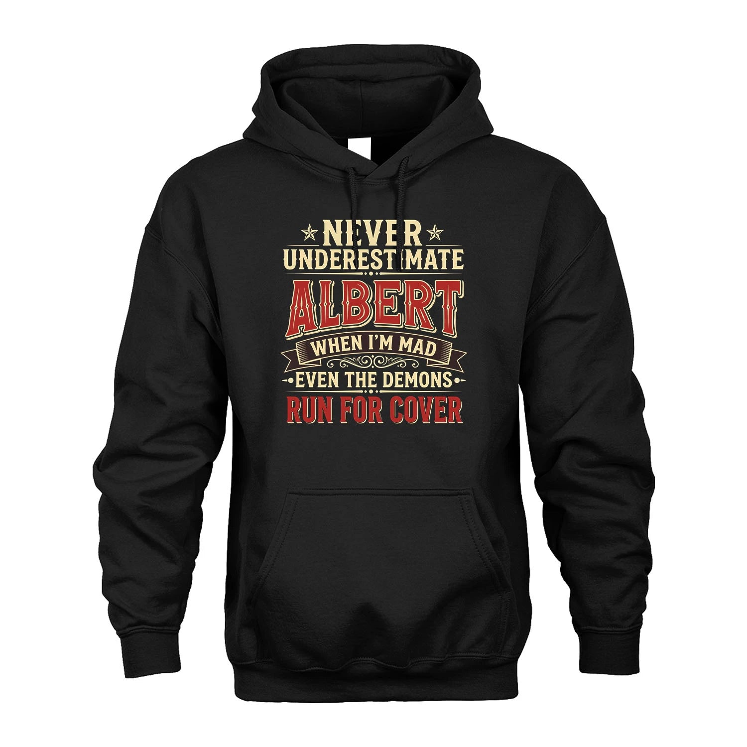 Never Underestimate When I'm Mad Shirt ALBERT M1-4