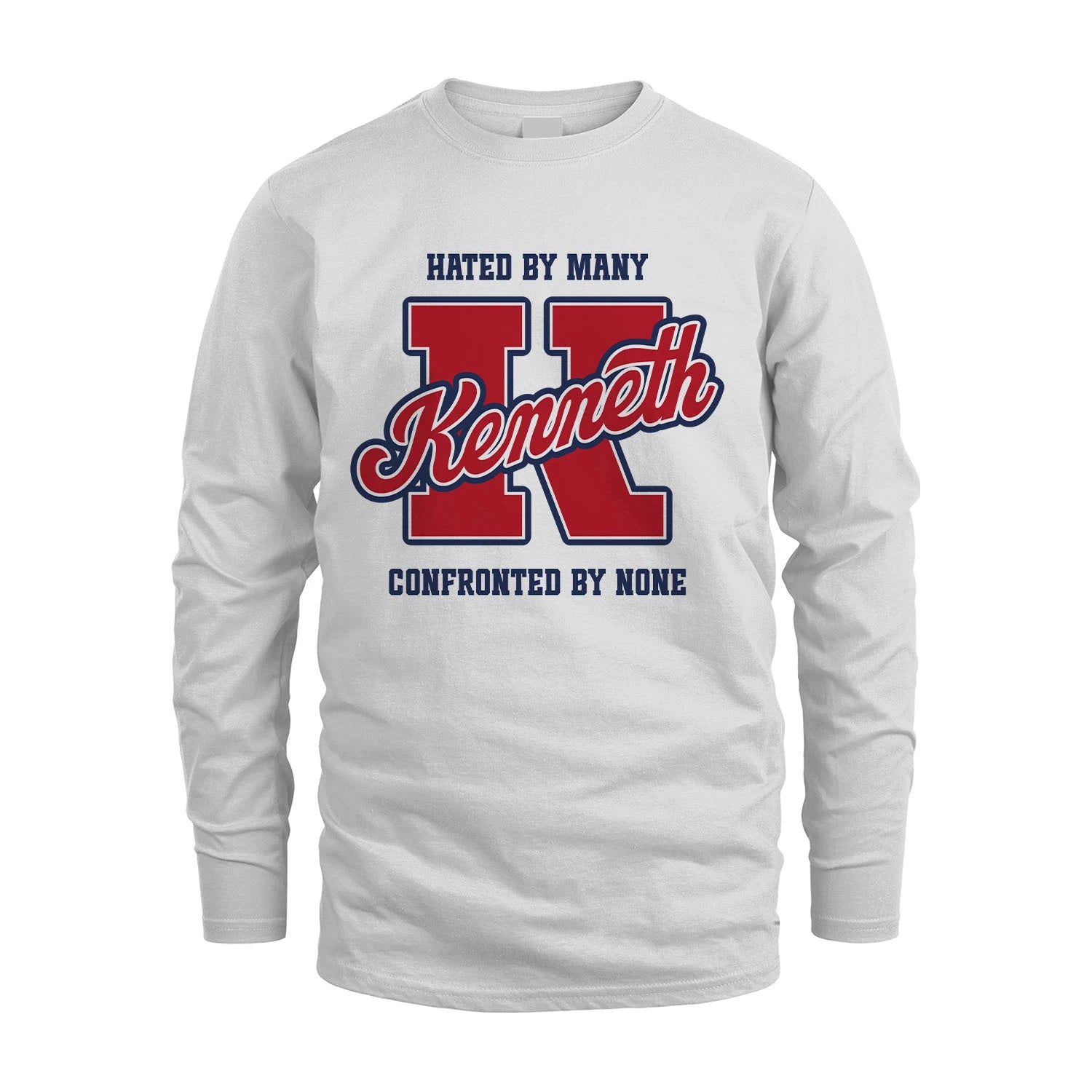Hated By Many Confronted By None Personalized Name Shirt KENNETH M1-8