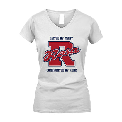 Hated By Many Confronted By None Personalized Name Shirt ROSA M1-8