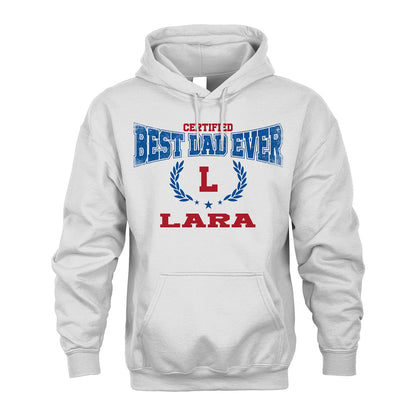 Certified Best Dad Ever Shirt LARA M1-11