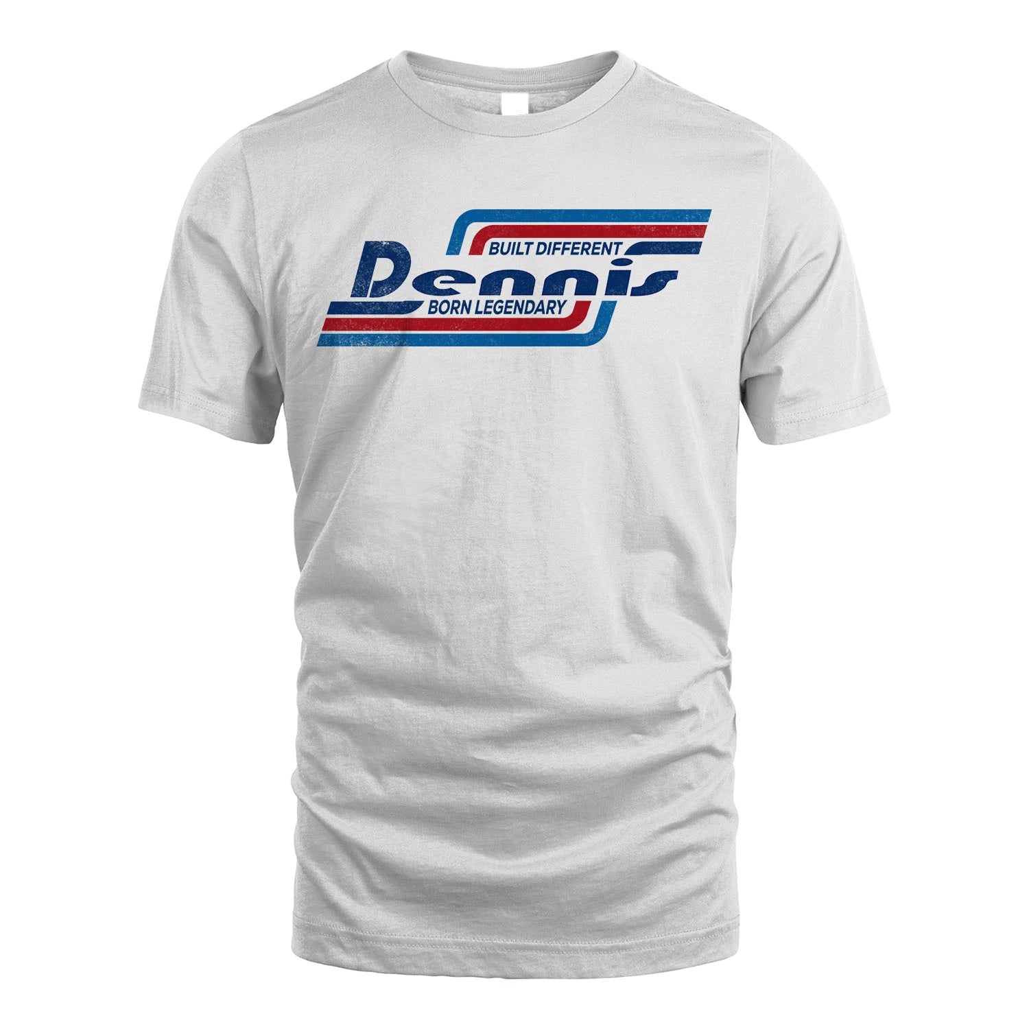 Built Different Born Legendary Shirt DENNIS M1-31