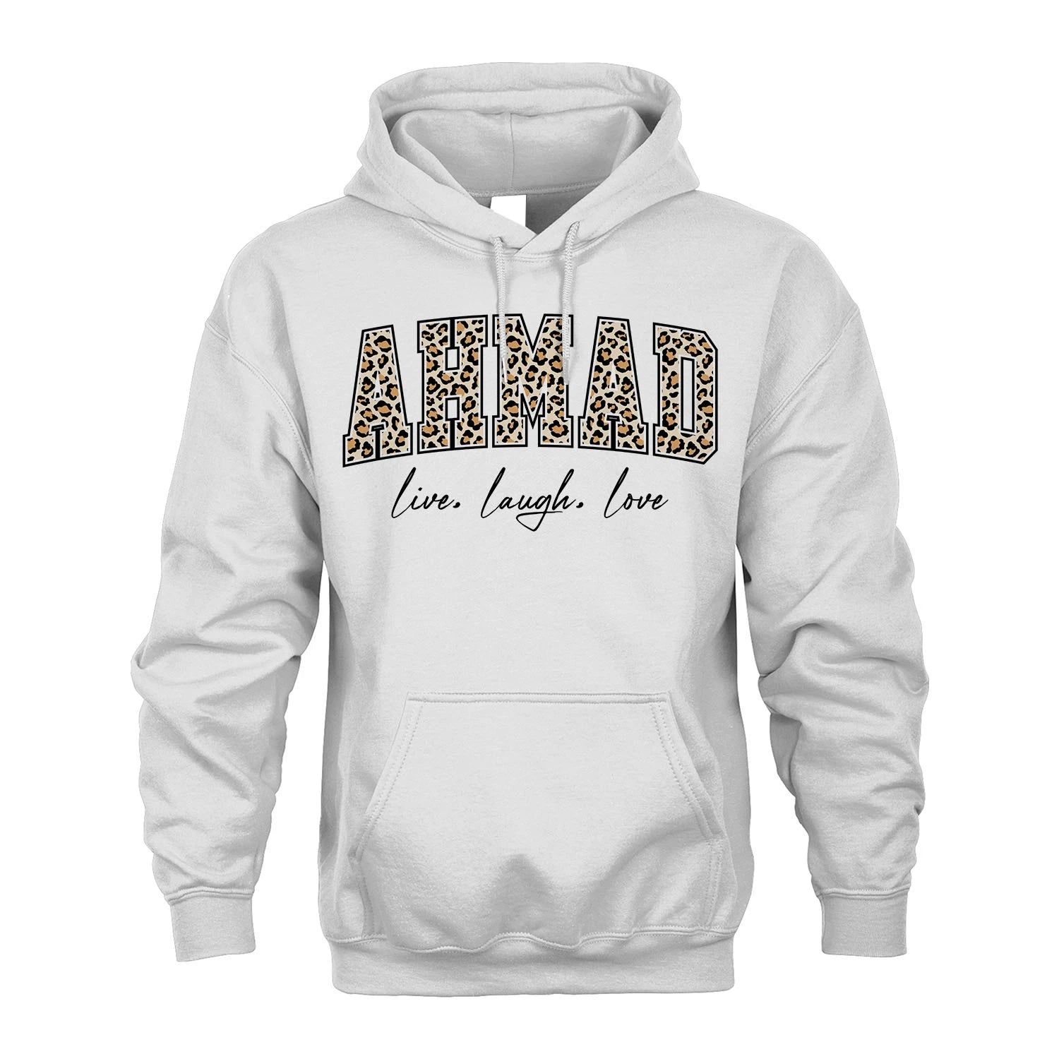 Live Laugh Love Custom Name With Leopard Pattern Shirt AHMAD M1-13