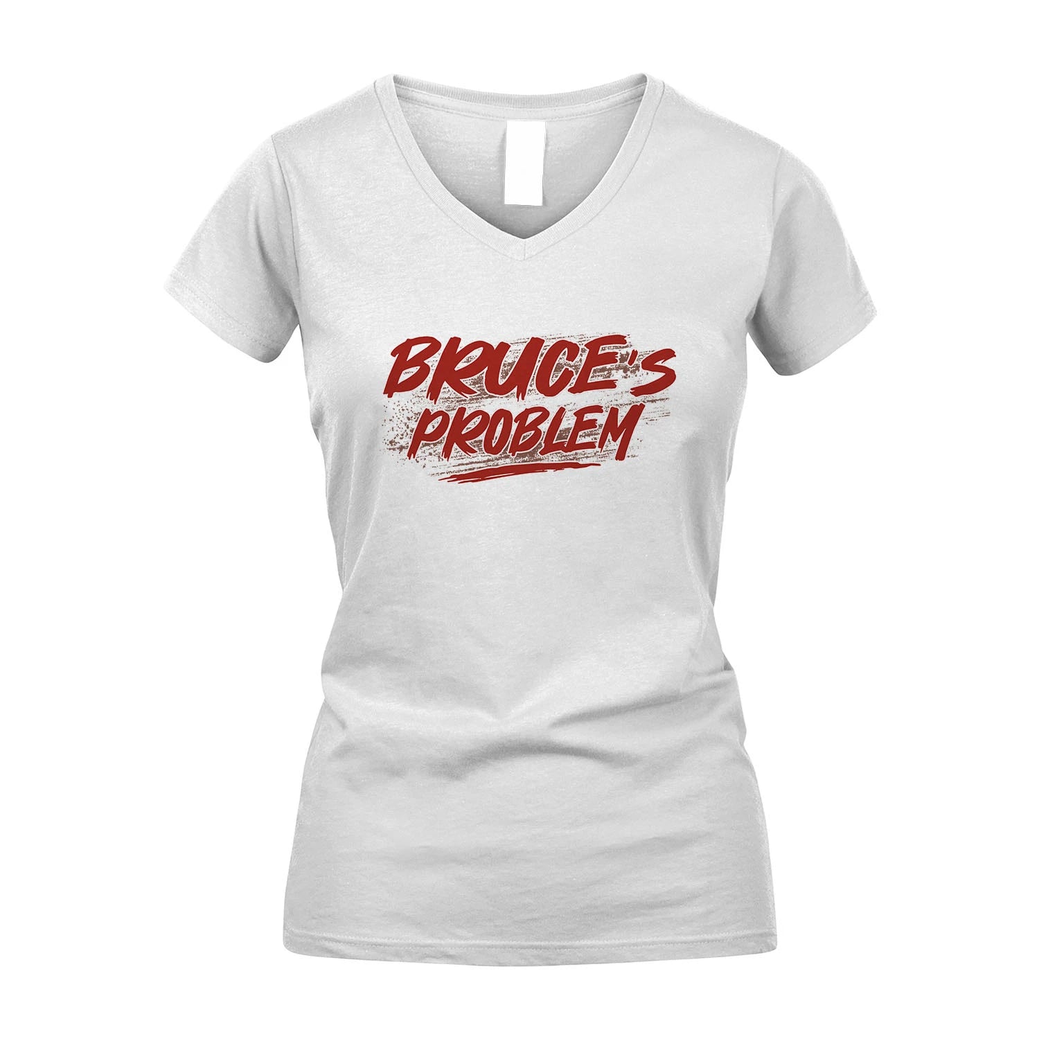Someone's Problem Funny Shirt BRUCE M1-5