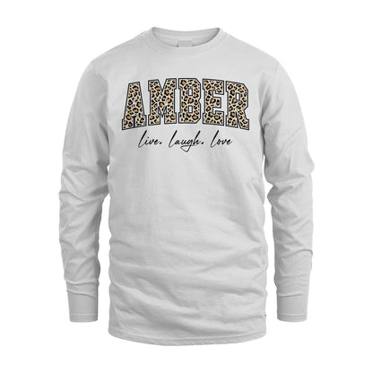 Live Laugh Love Custom Name With Leopard Pattern Shirt AMBER M1-13