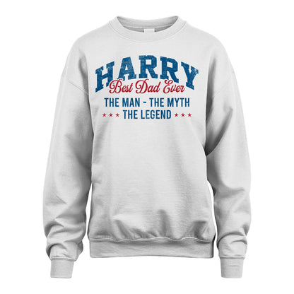Best Dad Ever The Man The Myth The Legend HARRY M1-7