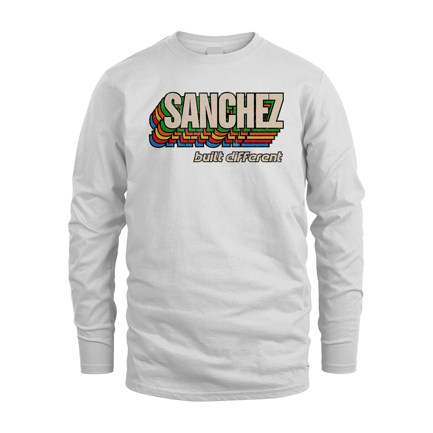 Your Name Built Different Retro Shirt SANCHEZ M1-26