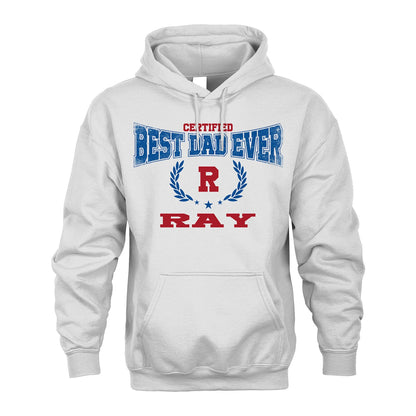 Certified Best Dad Ever Shirt RAY M1-11