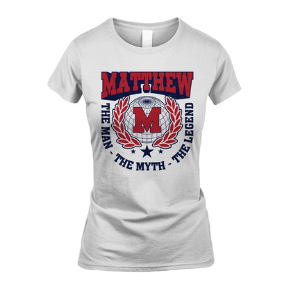 The Man The Myth The Legend Logo Shirt MATTHEW M1-30