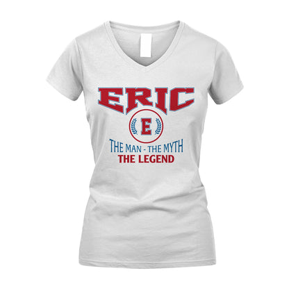 The Man The Myth The Legend Jet Style Shirt ERIC M1-9