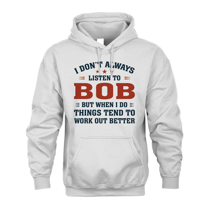 I Don't Always Listen To... BOB M1-2