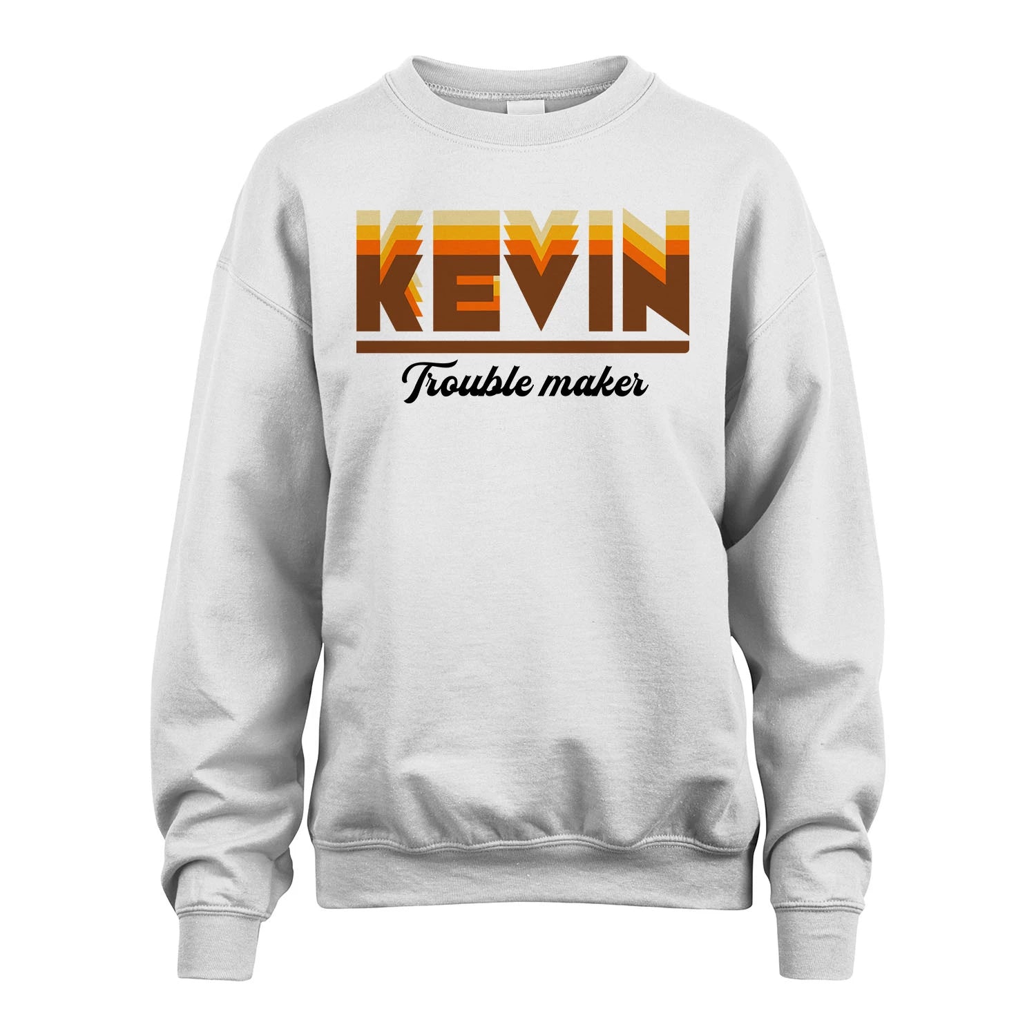 Your Name Trouble Maker Funny Shirt KEVIN M1-34