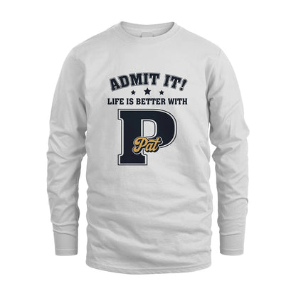 Life Is Better With Your Name Shirt PAT M1-17