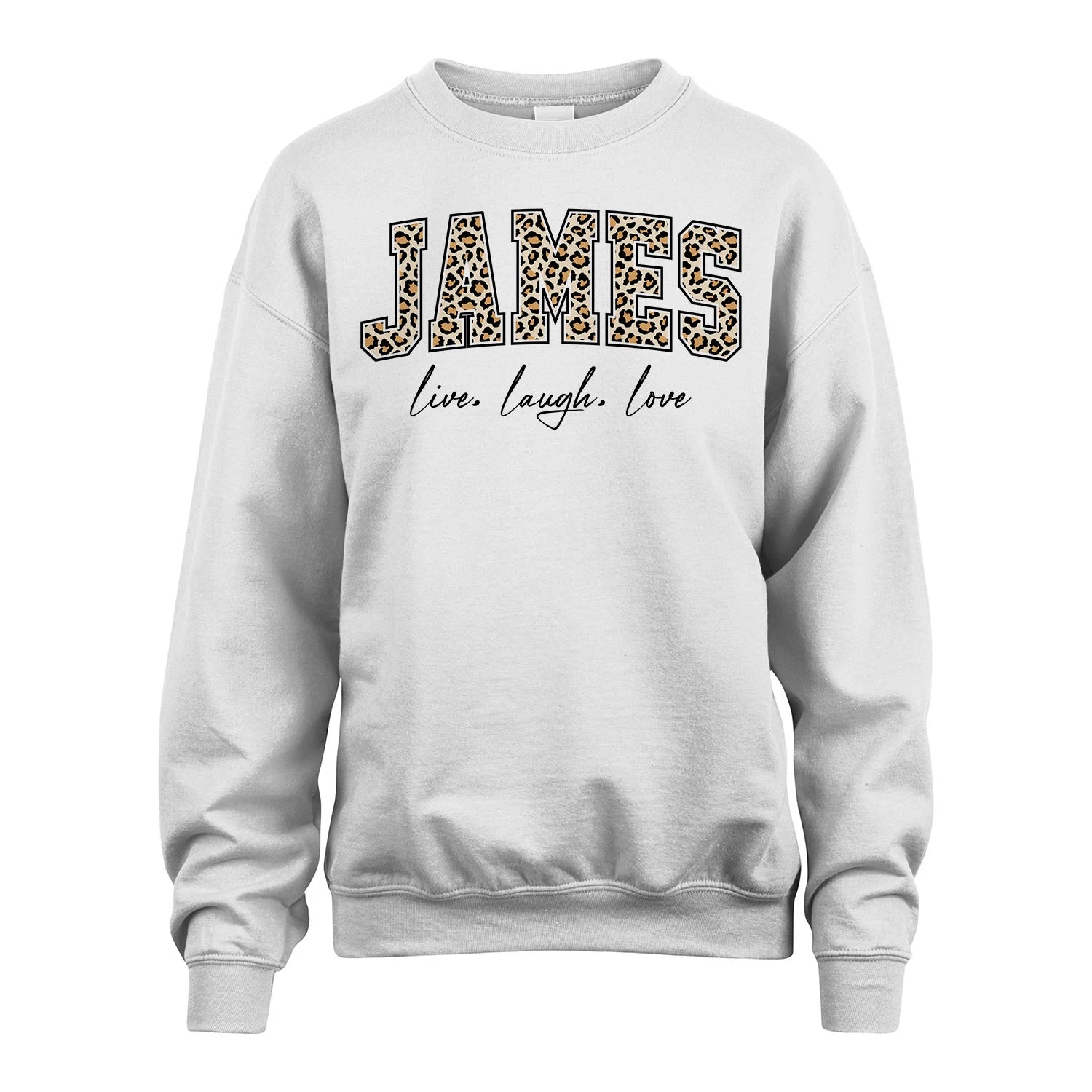 Live Laugh Love Custom Name With Leopard Pattern Shirt JAMES M1-13