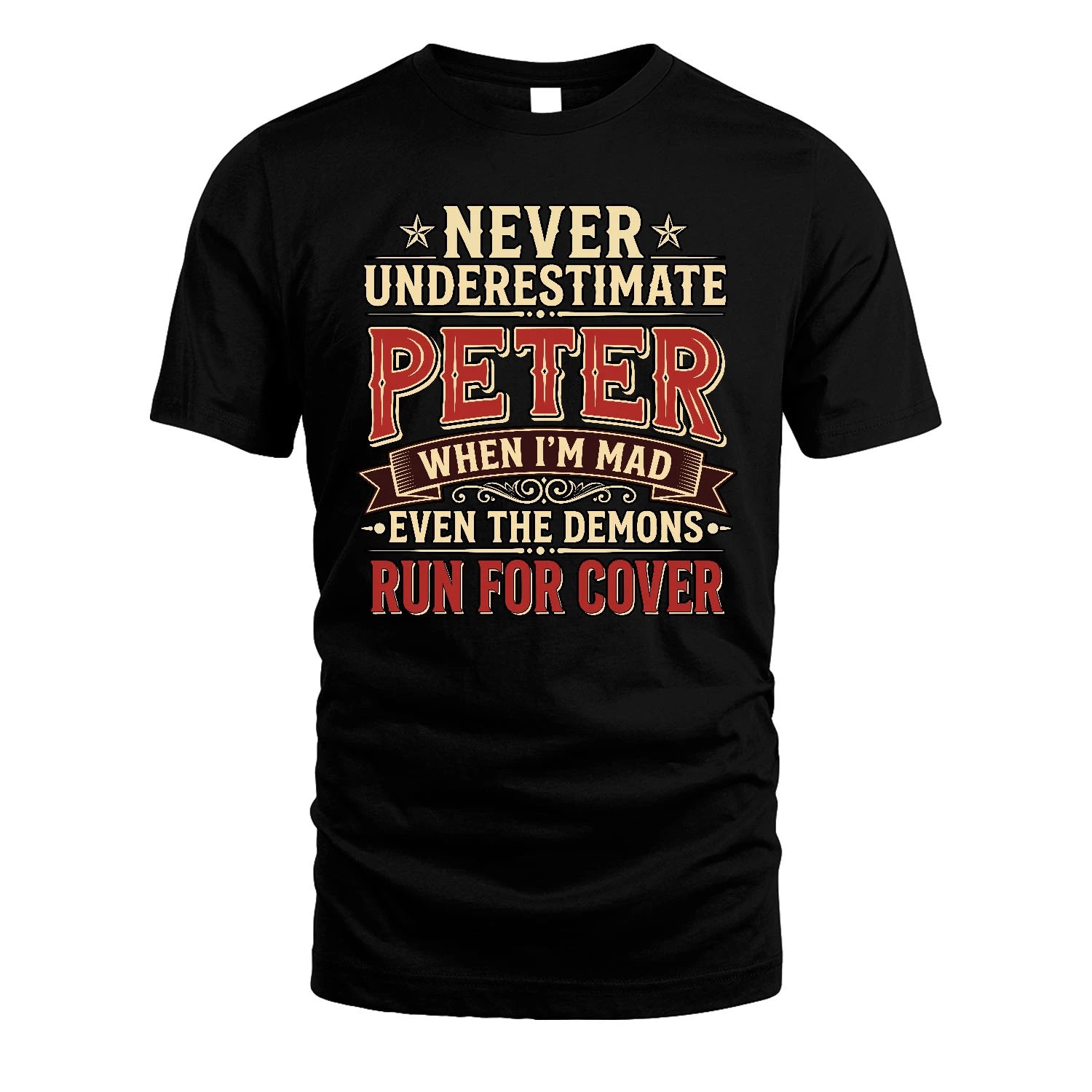 Never Underestimate When I'm Mad Shirt PETER M1-4