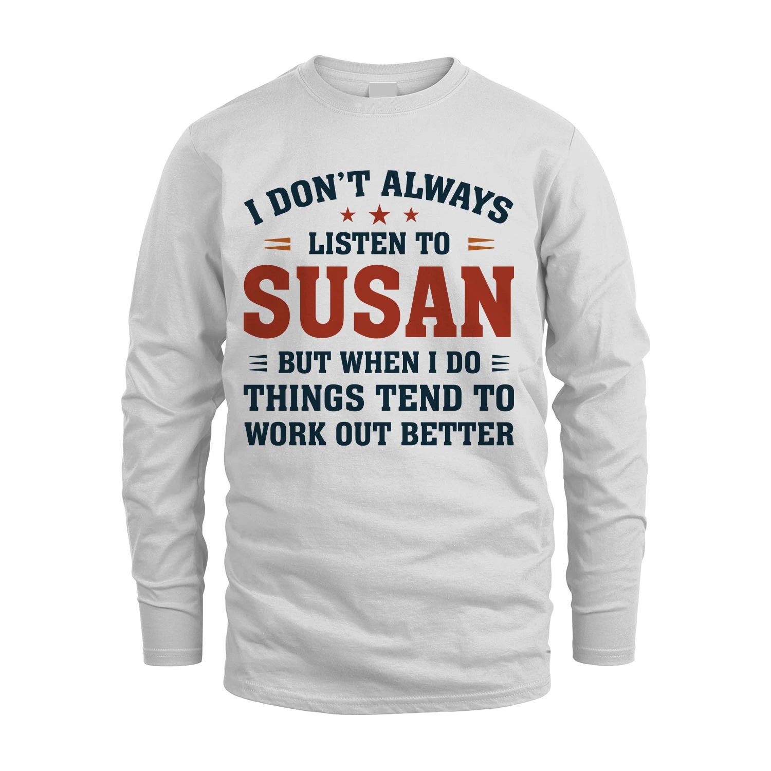 I Don't Always Listen To... SUSAN M1-2
