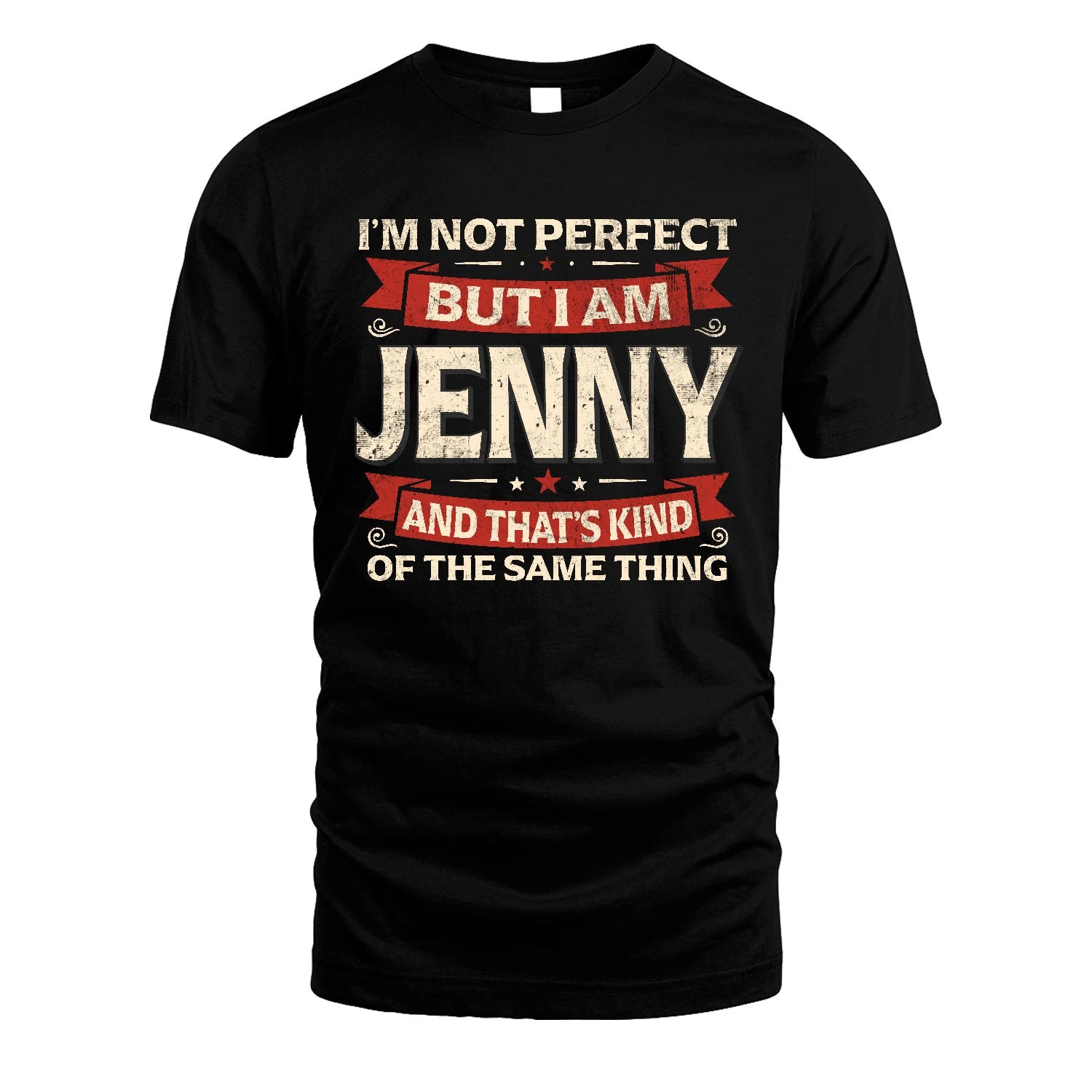JENNY 13K1-566 I'm Not Perfect But I Am...