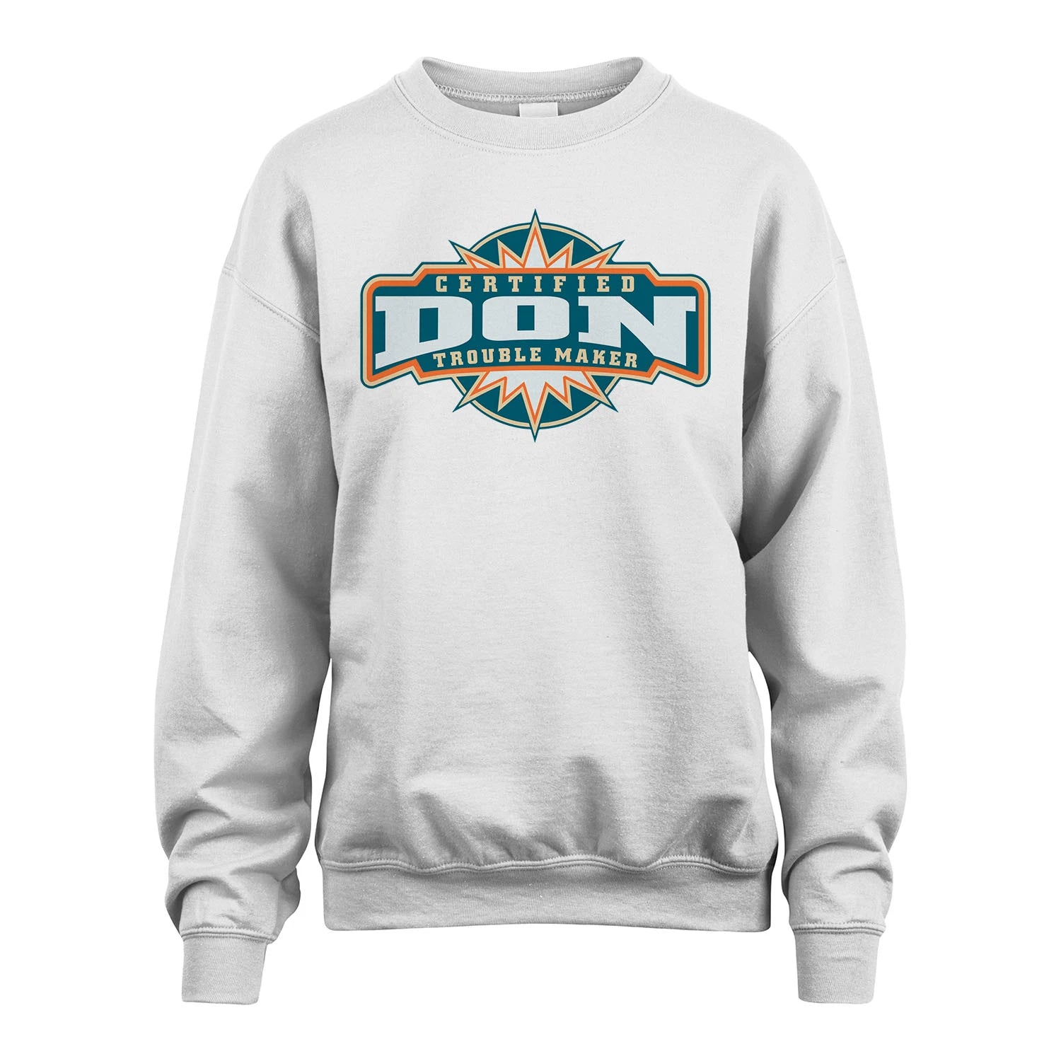 Certified Your Name Trouble Maker Shirt DON M1-36