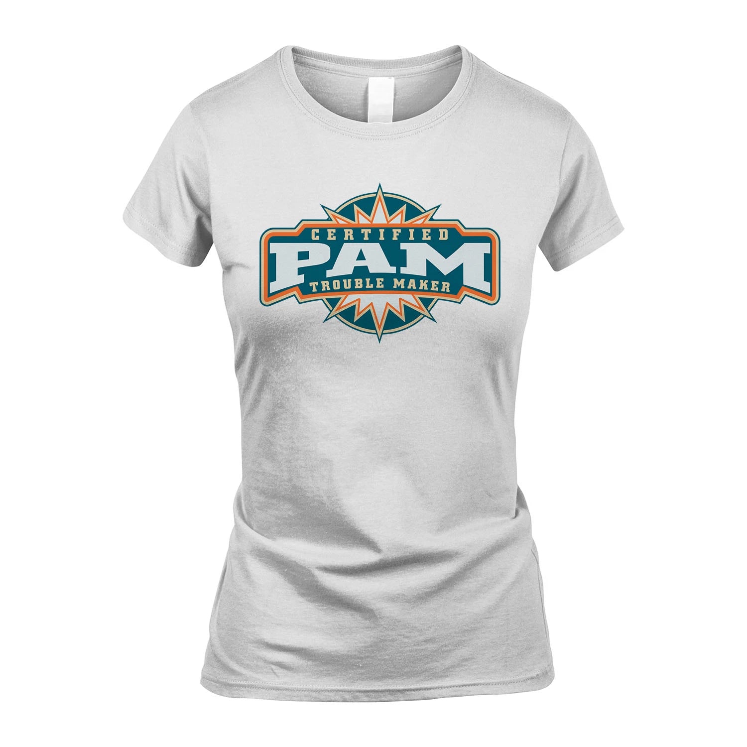 Certified Your Name Trouble Maker Shirt PAM M1-36