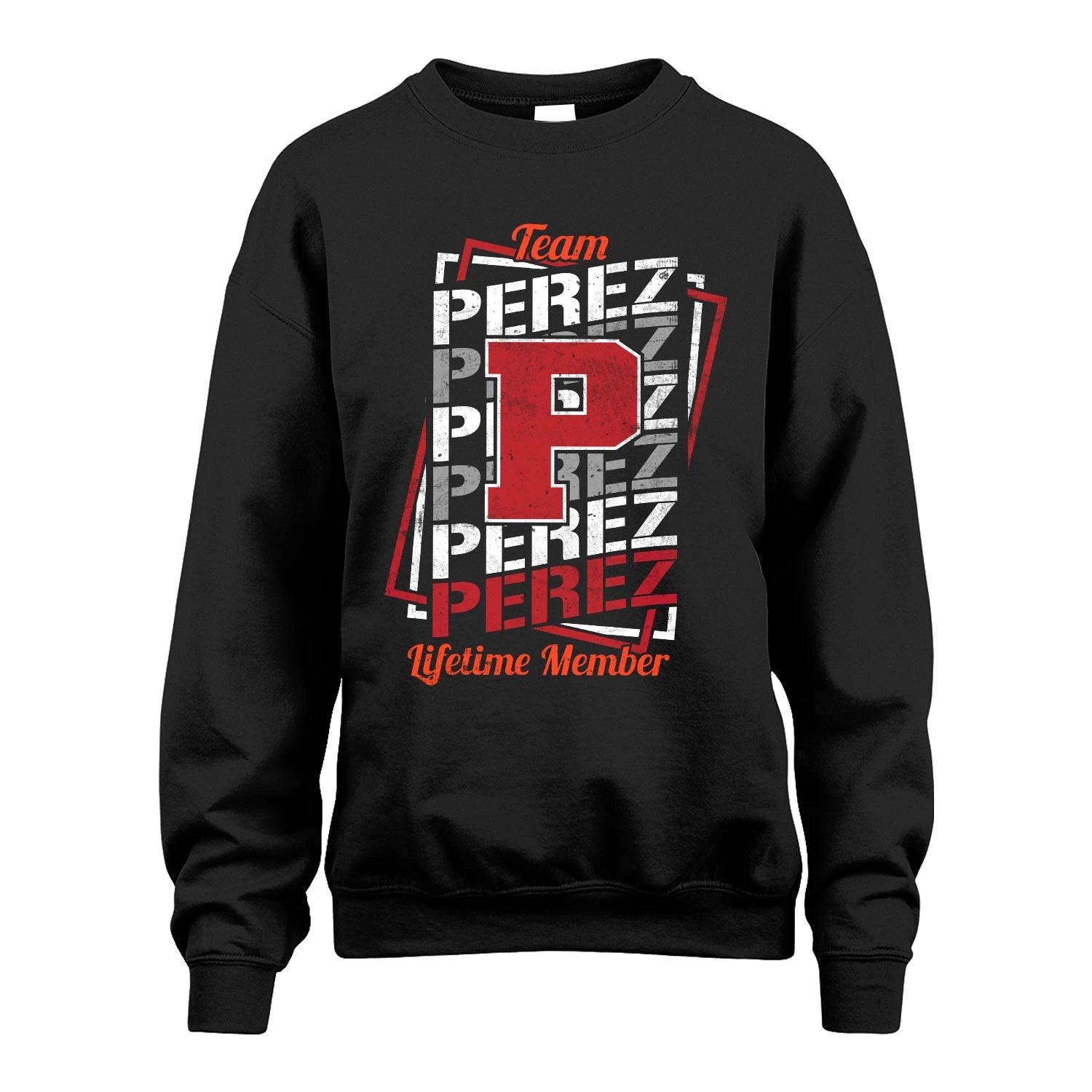 Team Your Name Lifetime Member Sporty Shirt PEREZ M1-25